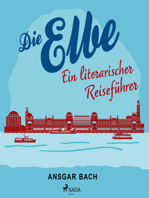 Title details for Die Elbe by Ansgar Bach - Available